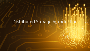 Distributed Storage Introduction