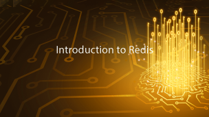Introduction to Redis