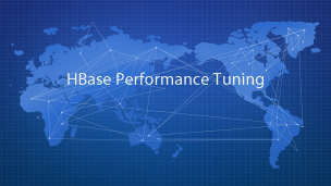 HBase Performance Tuning
