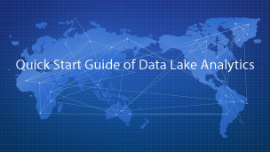 Quick Start Guide of Data Lake Analytics 