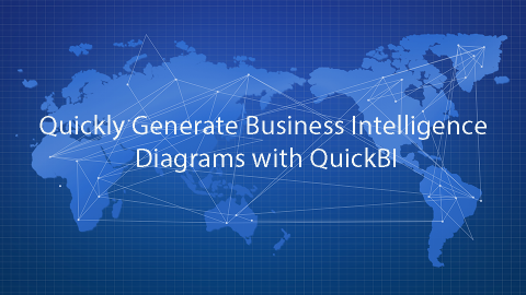 Quickly Generate Business Intelligence Diagrams with QuickBI