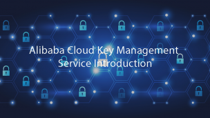 Alibaba Cloud Key Management Service Introduction