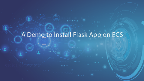 A Demo to Install Flask App on ECS