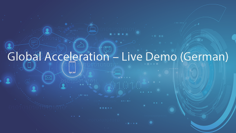 Global Acceleration – Live Demo (German)