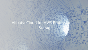 Alibaba Cloud for AWS Professionals - Storage