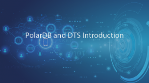 PolarDB and DTS Introduction