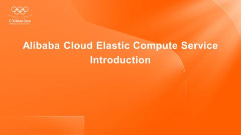 Alibaba Cloud Elastic Compute Service Introduction - English