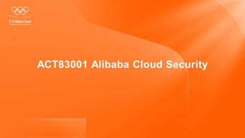 Alibaba Cloud Security Solution Ebook (For ACA security Training)