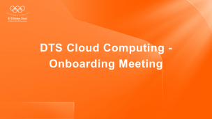 DTS Cloud Computing - Onboarding Meeting