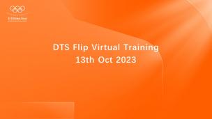 DTS Flip Virtual Training - 13 Oct 2023