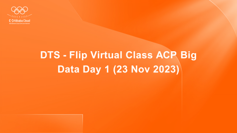 Flip Virtual Class ACP Big Data Day 1 (23 Nov 2023)