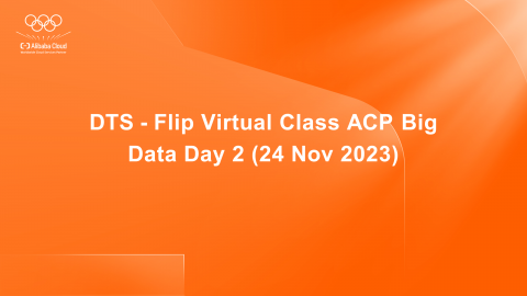 Flip Virtual Class ACP Big Data Day 1 (24 Nov 2023)