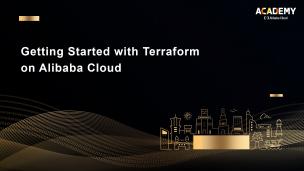 Getting Started with Terraform on Alibaba Cloud 