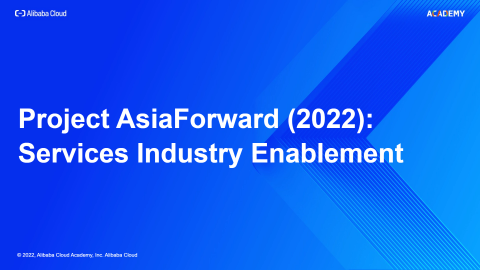 Project AsiaForward (2022): Services Industry Enablement