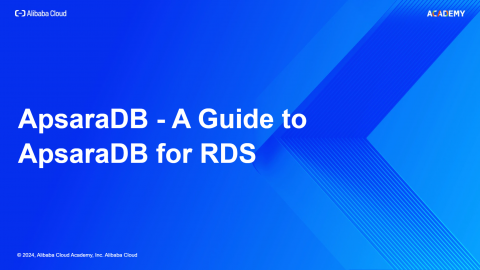ApsaraDB - A Guide to ApsaraDB for RDS