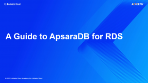 A Guide to ApsaraDB for RDS