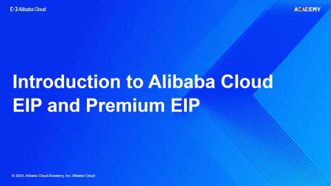 Introduction to Alibaba Cloud EIP and Premium EIP