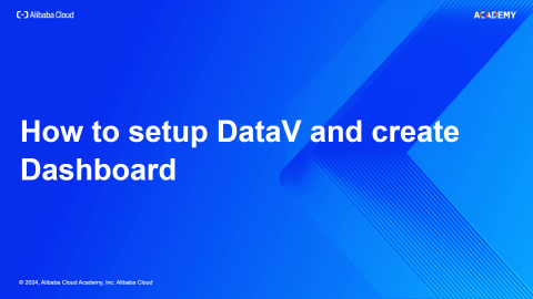 How to setup DataV and create Dashboard