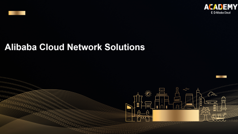 ACT81006 Alibaba Cloud Network Solutions