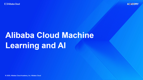 ACT82005 Alibaba Cloud Machine Learning and AI