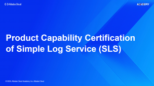 Product Capability Certification of Simple Log Service (SLS) 