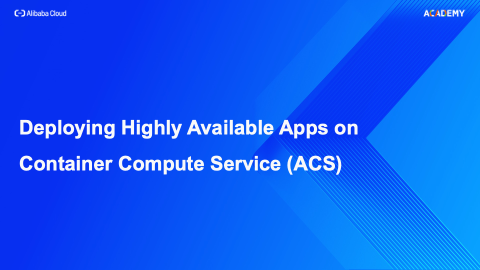 Deploying Highly Available Apps on Container Compute Service (ACS)