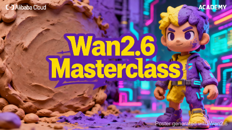 Wan2.6 Masterclass