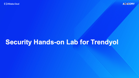 Security Hands-on Lab for Trendyol